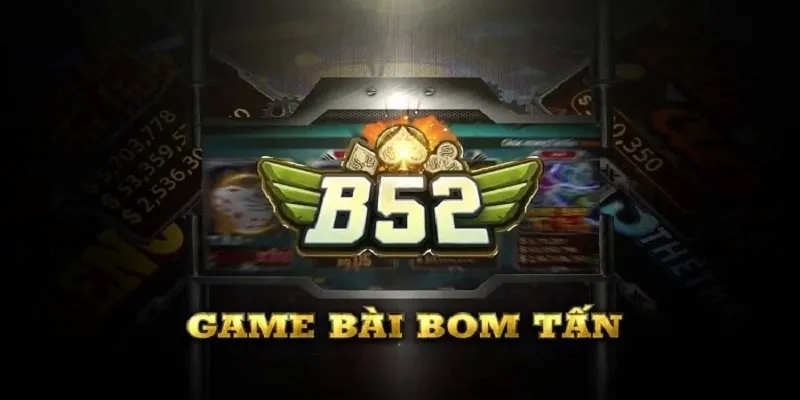 Lợi ích dành cho thành viên game bài B52